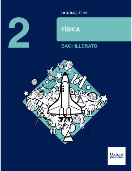 Inicia Dual Fisica 2º Bachillerato Libro del Alumno